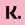 Schwarzer Serif-Buchstabe „k’ mit einem Punkt, vor einem durchgehend rosa Hintergrund.