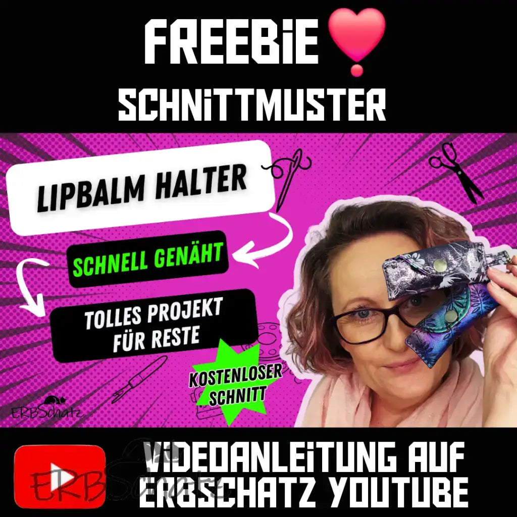 Freebie Schnittmuster Erbschatz Lipblam Halter (inkl. Video
