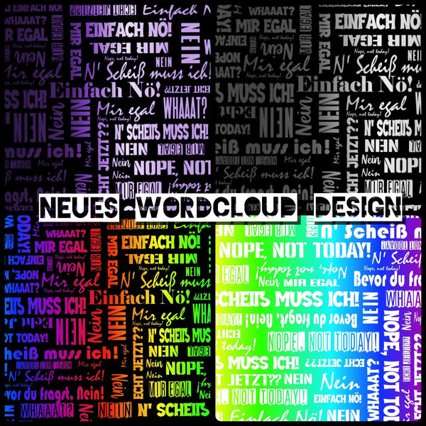Lebendige mehrfarbige Word-Cloud-Gestaltung mit kräftigen, sich überlappenden deutschen Phrasen wie „einfach nô!“ und „nein“ in verschiedenen Schriftarten vor schwarzem Hintergrund.