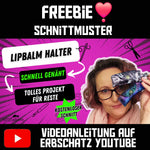 Kostenloses Schnittmuster Erbschatz Lipblam Halter (inkl.