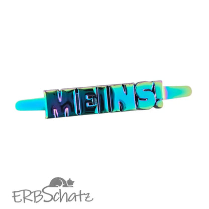 Metall Label ’MEINS’ - Rainbow