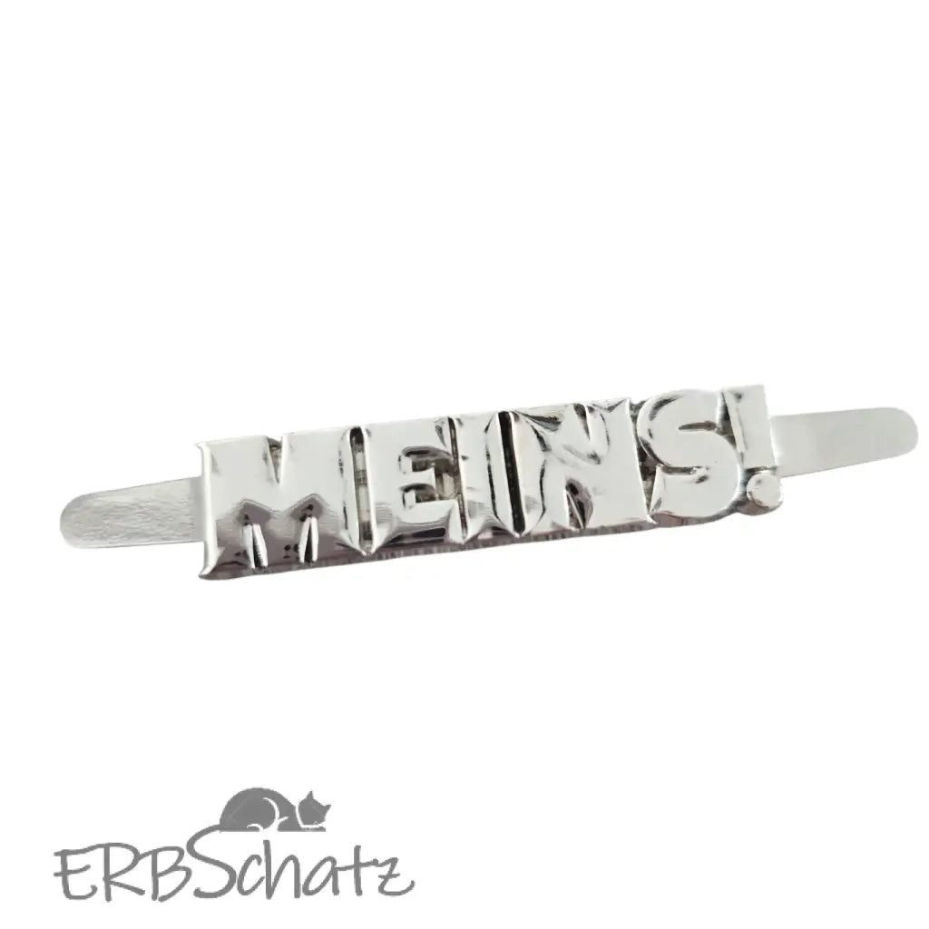 Metall Label ’MEINS’ - Silber