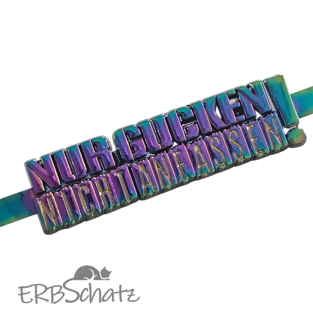 Metall Label ’Nur gucken nicht anfassen’ - Rainbow